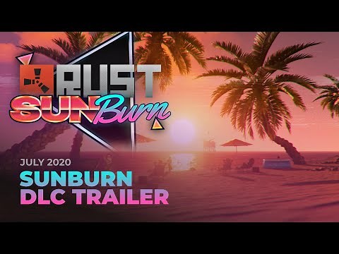 Rust - Sunburn DLC