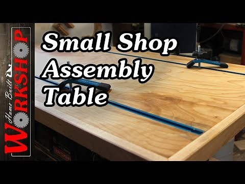 Small Shop Assembly Table