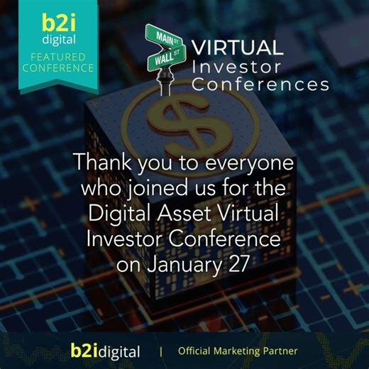 Thank you to everyone who joined us for the Digital Asset Virtual Investor Conference on January 27.