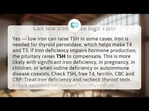 Can low iron cause high TSH? | Iron Raises TSH