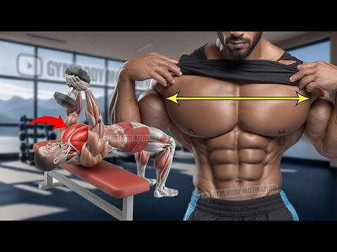 6 Amazing Chest Exercises for Chest Muscle Growth