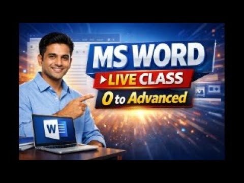 MS Word Live Class | 0 to Advanced