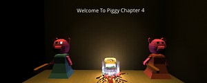 Piggy Chapter 4