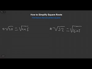 How to Simplify Square Roots