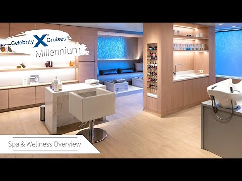 Spa Areas Tour & Review | Celebrity Millennium | "Wellness Woven In" Upgraded Luxury Experience 4k