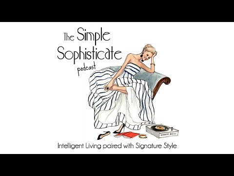 1: The 8 Pillars of Creating a Simply Luxurious Life