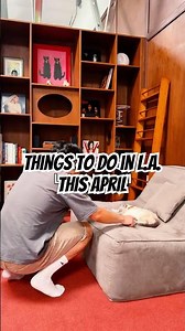 6 Fun Things To Do in Los Angeles This April!