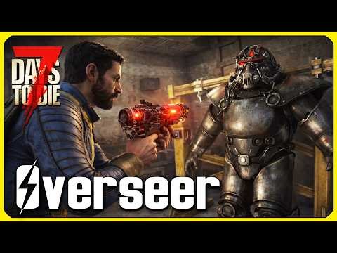 Power Armor Discovery - Overseer - The Wasteland Mod - 7 Days to Die - Ep 9