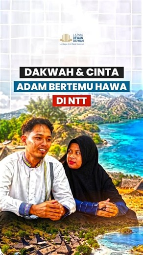 Ketika Adam Bertemu Hawa di NTT | PODCAST SUARA DA'I #dakwah