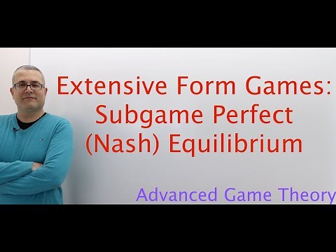 (AGT2E13) [Game Theory] Extensive Form Games: Subgame Perfect (Nash) Equilibrium
