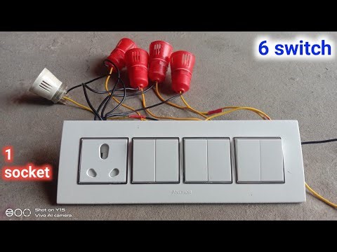 1 socket 6 switch कनेक्शन || 6 switch board wiring connection || electric switch board