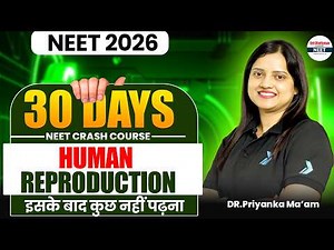 Human Reproduction in One Shot for NEET 2026 | Full Revise | Part 1 | Class 12 Biology #NEETZoology