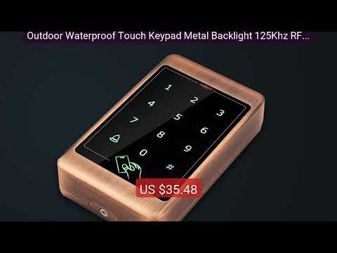 Outdoor Waterproof Touch Keypad Metal Backlight 125Khz RFID Ac... — Best Buy 2026 | Great Quality!