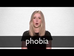 How to pronounce PHOBIA in British English