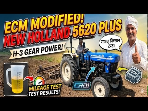 ECM Modified New Holland 5620 CRDI: Extreme Power & Real Mileage Test
