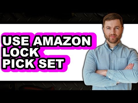 How to Use Amazon Lock Pick Set 2025 - Full Guide