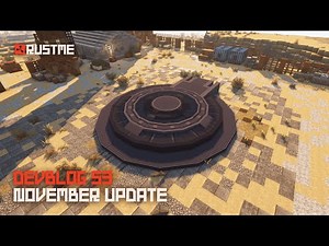 RustMe - DEVBLOG 53. НОЯБРЬСКОЕ ГЛОБАЛЬНОЕ ОБНОВЛЕНИЕ