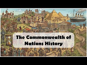 The Commonwealth of Nations History