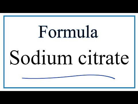 How to Write the Formula for Sodium citrate (Trisodium citrate)
