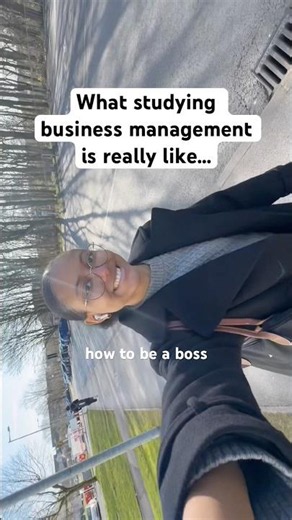 What studying business management is really like