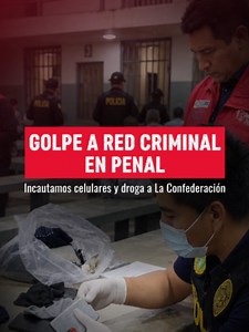 🚨 ¡Ya no podrán seguir operando! La PNP ingresó al penal Ancón I y golpeó a La Confederación, organización criminal que buscaba continuar operando tras las rejas. Dentro y fuera de los penales, el Estado enfrenta al crimen y recupera el orden. 💪 #AcciónContraElCrimen