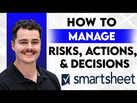 How To Manage Risks, Actions, & Decisions In Smartsheet [2026 Guide]