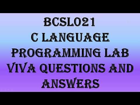 BCSL021 C Language Programming Lab Viva Questions and Answers