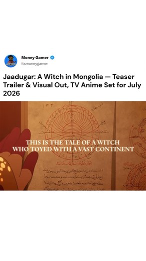 Money Gamer on Instagram: "The highly anticipated historical anime Jaadugar: A Witch in Mongolia has dropped its teaser trailer and first visuals, officially confirming a July 2026 premiere. Produced by Science SARU, the adaptation of A Witch’s Life in Mongol promises immersive 13th-century Mongol Empire drama, with renowned directors and stunning animation. Learn more about the story, staff details, and why fans are already buzzing. #anime #animenews #jaadugar #sciencesaru #dandadan"
