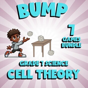 7 BUMP Science Games - Cell Theory - Grade 7 No Prep Review Activity