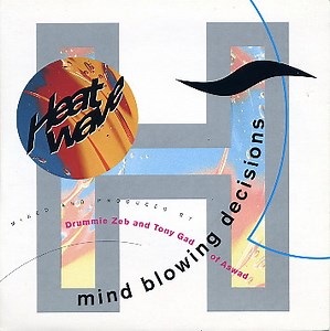 Heatwave - Mind Blowing Decisions