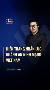 Hiện trạng nhân lực ngành an ninh mạng Việt Nam Theo anh Ngô Tấn Vũ Khanh, nhân lực an ninh mạng Việt Nam không thiếu, nhưng chưa đủ sâu. Chúng ta có nhiều người làm được việc, ra trường có thể đi làm ngay. Nhưng để đi xa hơn, để tạo ra sản phẩm cyber “Made in Vietnam” thì khoảng cách vẫn còn rất lớn. An ninh mạng là một ngành ngách, nhưng bên trong nó lại có vô số ngách nhỏ hơn, nơi cần chiều sâu, nghiên cứu dài hạn và chiến lược rõ ràng từ cấp lãnh đạo, chứ không chỉ là đào tạo để “đủ dùng”. G