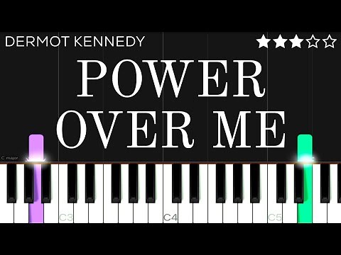 Dermot Kennedy - Power Over Me | INTERMEDIATE Piano Tutorial