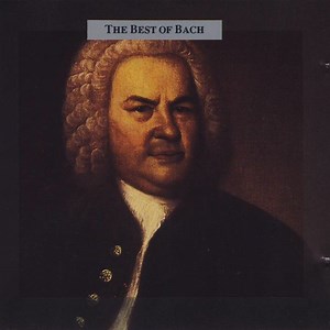 Bach - The Best Of Bach