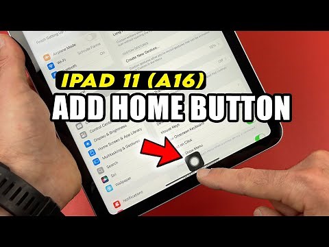 iPad 11 (A16) : How to Add a Home Button