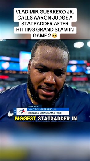Vladimir Guerrero Jr. calls Aaron Judge a STATPADDER after Toronto Blue Jays defeat the New York Yankees in Game 2 😳 #yankees #bluejays #vladimirguerrerojr #aaronjudge #mlb #torontobluejays #newyorkyankees #grandslam | Thedangerousai