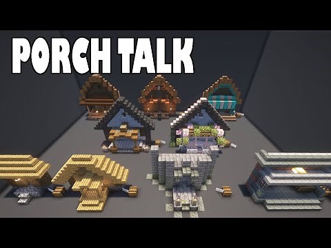 Porch Talk! Nine Beautifully Easy Porch Builds #minecraft #thegardenawakens