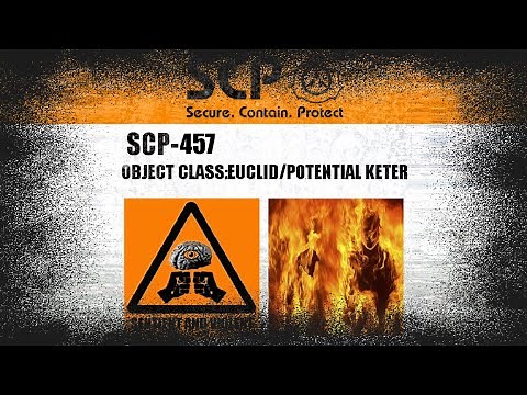 SCP 457 Demonstrations In SCP - Containment Breach Ultimate Edition - The Burning Man