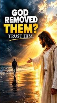 When God Removes Someone From Your Life, WATCH THIS | God Has a Reason |His Word Today| #godisgood