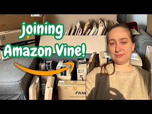 I Joined Amazon Vine! - How It Works & My First Orders