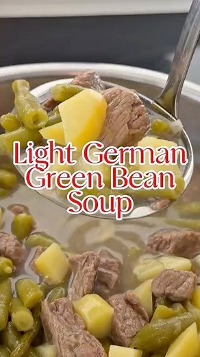 Green Bean Soup So Simple Yet So Good #easyrecipe #soup #cooking