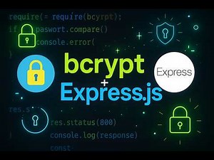 Secure Passwords in Express.js with bcrypt (Beginner Tutorial)
