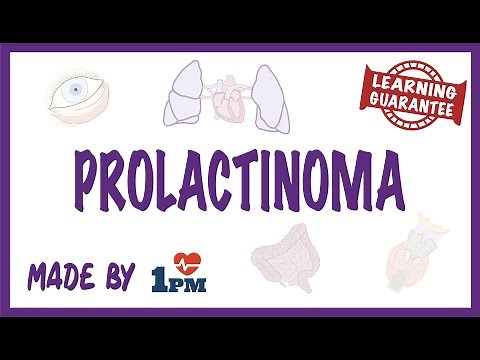 Prolactinoma - Pathology, Symptoms, Diagnosis, Treatment