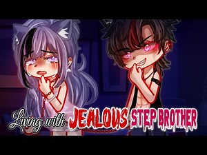 Living With Jealous Step Brother 😭😒🥵 | GLMM | GCMM Movie 34 | Extra Gachalife Joke