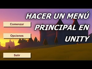 Como hacer un Menú principal en Unity || Tutorial 2025