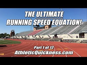 The Ultimate Running Speed Equation. Part 1 of 12 - Introduction.