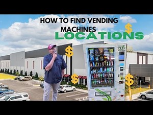 Finding locations for your vending machines!