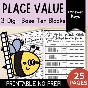 Spring Math: Place Value 3-Digit Base Ten Blocks Expended form | 1st & 2nd Grade