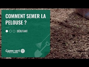 [TUTO] Comment semer ma pelouse ? - Jardinerie Gamm vert