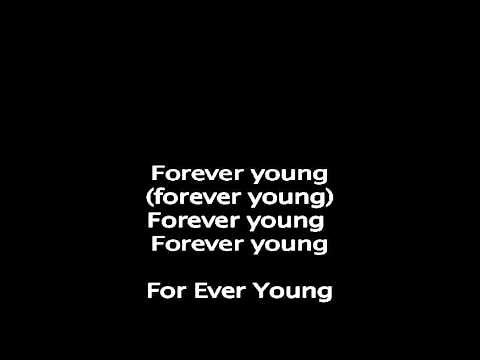 Forever Young by Rod Stewart with lyrics