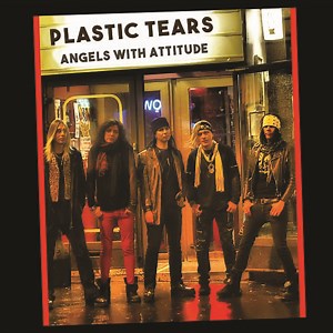 Kun kuolleeksi tuomittu tyyli onkin vahvasti tätä päivää – arviossa Plastic Tearsin uusi levy ”Angels With Attitudes”